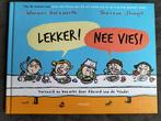 Werner Holzwarth / Edward van de Vendel - Lekker! Nee vies!, Boeken, Jongen of Meisje, Ophalen of Verzenden, Fictie algemeen, Zo goed als nieuw