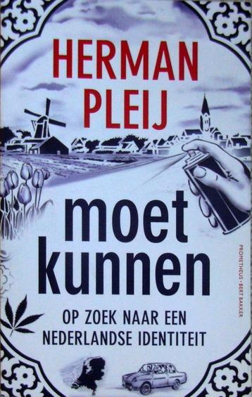 Moet kunnen. Op zoek naar de Nederlandse identiteit - PLEIJ beschikbaar voor biedingen