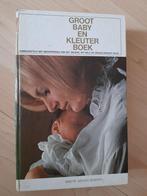 GROOT BABY EN KLEUTERBOEK, Ophalen of Verzenden, Gelezen