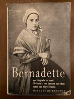 Bernadette - Biografie in Beeld - 1956, Gelezen, Christendom | Katholiek, Ophalen of Verzenden, Monseigneur F Trochu
