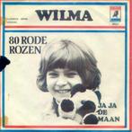 Single  Wilma - 80 Rode Rozen, Gebruikt, Verzenden, 7 inch, Single