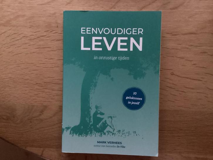 Eenvoudiger Leven - Mark Verhees, Boeken, Esoterie en Spiritualiteit, Zo goed als nieuw, Achtergrond en Informatie, Spiritualiteit algemeen