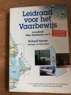 Richard Vooren - Leidraad voor het vaarbewijs, Boeken, Verzenden, Watersport en Hengelsport, Zo goed als nieuw, Richard Vooren