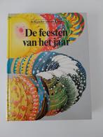 Boek de feesten van het jaar., Gelezen, Non-fictie, Ophalen of Verzenden, An Kesseler van der Klauw