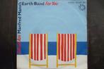 manfred mann's earth band - for you, Overige genres, 7 inch, Single, Ophalen of Verzenden