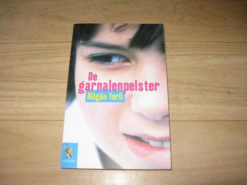 Nilgün Yerli - De garnalenpelster, Boeken, Kinderboeken | Jeugd | 13 jaar en ouder, Gelezen, Ophalen of Verzenden