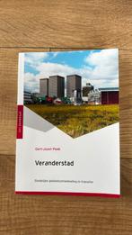 Gert-Joost Peek - Veranderstad (1e druk), Maatschappij en Samenleving, Ophalen of Verzenden, Nederland, Gert-Joost Peek