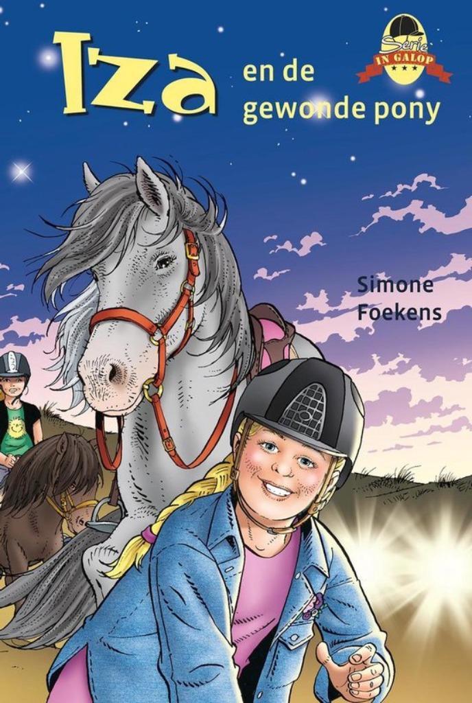 Iza en de gewonde pony Simone Foekens 9789033127748, Boeken, Kinderboeken | Jeugd | 10 tot 12 jaar, Zo goed als nieuw, Ophalen of Verzenden