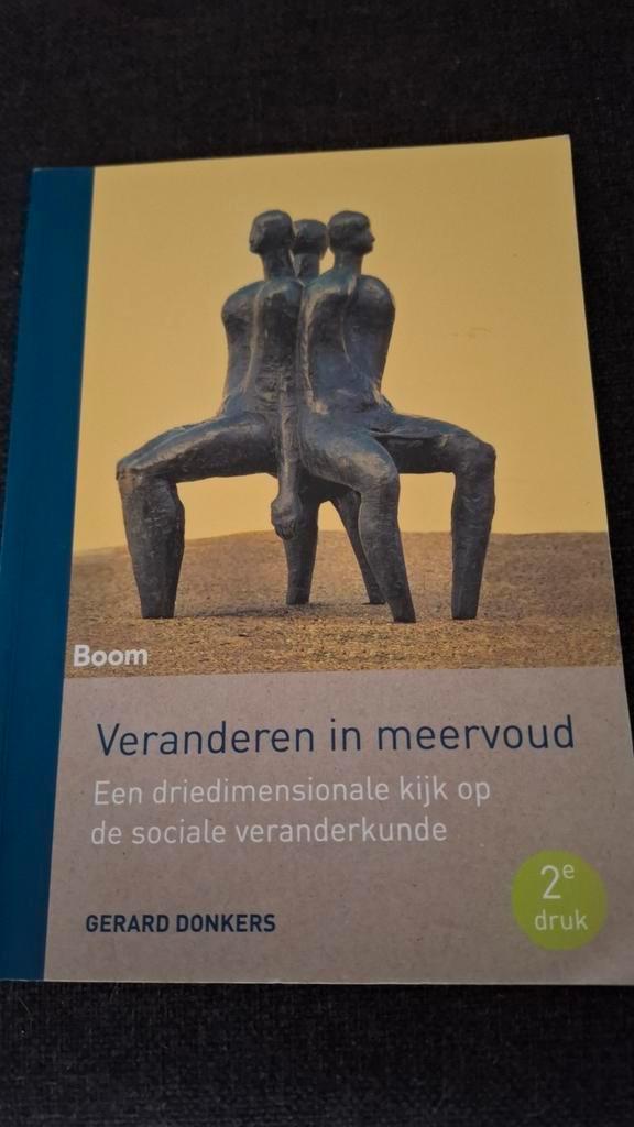 Gerard Donkers - Veranderen in meervoud, Boeken, Studieboeken en Cursussen, Zo goed als nieuw, Ophalen of Verzenden