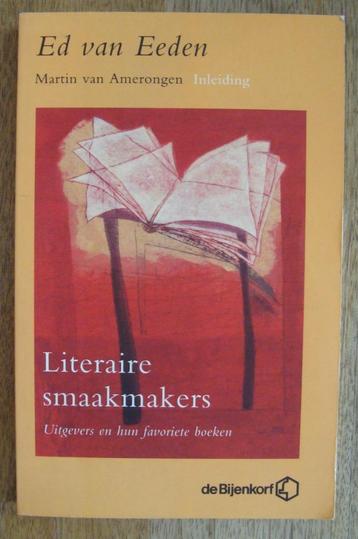 Literaire smaakmakers - Ed van Eeden - Bijenkorf beschikbaar voor biedingen