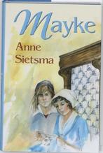 Anne Sietsma Mayke., Boeken, Gelezen, Ophalen of Verzenden
