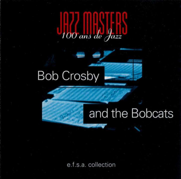 Bob Crosby and the Bobcats, Cd's en Dvd's, Cd's | Jazz en Blues, Gebruikt, Jazz, Ophalen of Verzenden