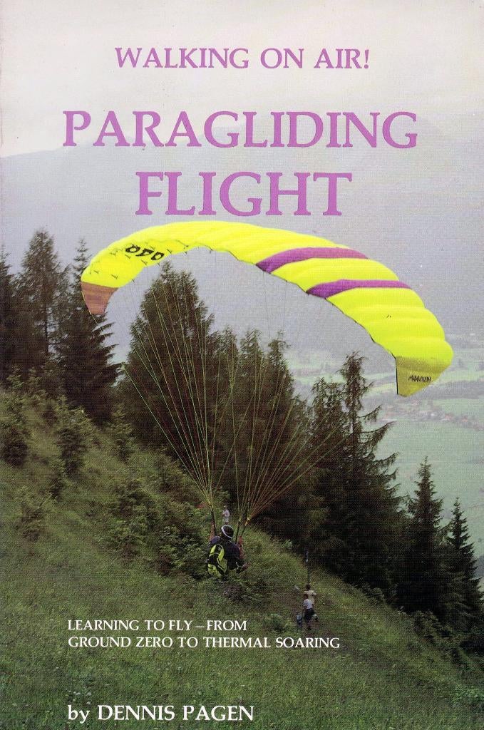 Dennis Pagen, Paragliding flight. Walking on air!, Ophalen of Verzenden, Gelezen, Watersport en Hengelsport
