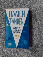 Anna Woltz - Haaientanden, Ophalen of Verzenden, Zo goed als nieuw, Anna Woltz