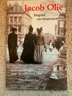 Jacob Olie fotograaf van Amsterdam, Ophalen of Verzenden, Zo goed als nieuw, Fotografen