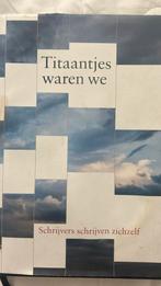Titaantjes waren we, Ophalen of Verzenden, Zo goed als nieuw, Nederland