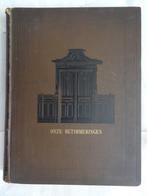 Berghuis - Onze betimmeringen - Burgerlijke bouwkunde 1892, Antiek en Kunst, Ophalen