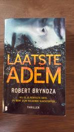 Laatste adem - Robert Bryndza, Boeken, Thrillers, Ophalen of Verzenden, Zo goed als nieuw, Nederland