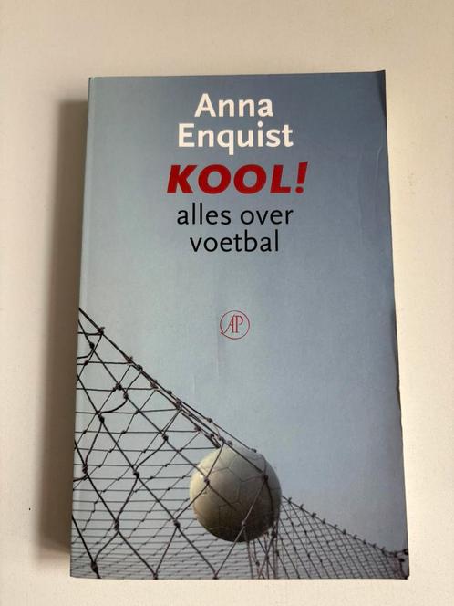 Anna Enquist - Kool, Verzamelen, Sportartikelen en Voetbal, Boek of Tijdschrift, Feyenoord, Ophalen of Verzenden
