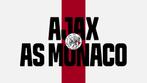 Ajax - Monaco 2 tickets naast elkaar in vak 428!, Losse kaart, Twee personen, Augustus, Buitenland