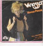 Single Vanessa - Hocus Pocus, Cd's en Dvd's, Vinyl Singles, Ophalen of Verzenden, Gebruikt, Dance
