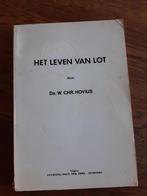 Ds. W.Chr.Hovius - Het leven van Lot, Ophalen of Verzenden, Gelezen