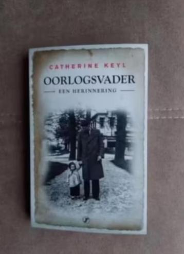 Oorlogsvader - Een Herinnering door C. Keyl beschikbaar voor biedingen