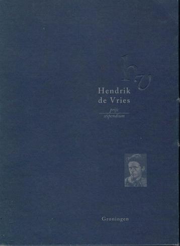 Hendrik de Vries Prijs/Stipendium. beschikbaar voor biedingen