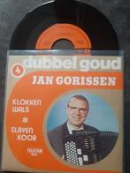 JAN GORISSEN - KLOKKENWALS ( dubbel goud), Cd's en Dvd's, Vinyl Singles, 7 inch, Single, Ophalen of Verzenden, Zo goed als nieuw