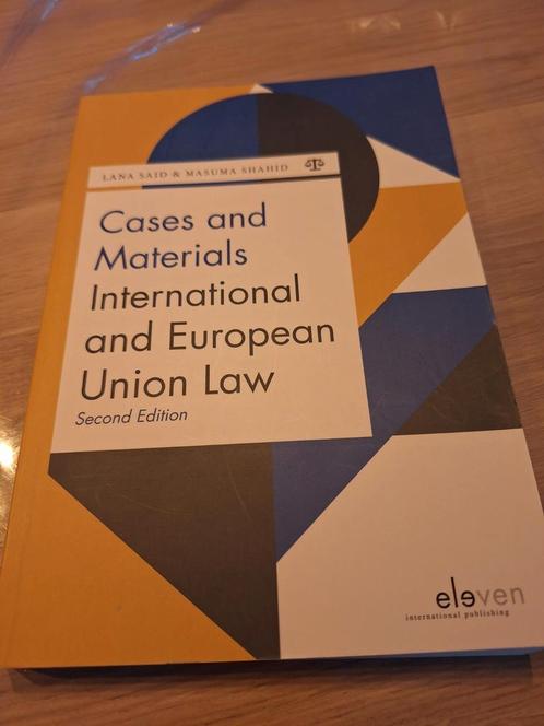 Internationaal en Europees Recht - Cases & Materials, Boeken, Studieboeken en Cursussen, Zo goed als nieuw, WO, Gamma, Ophalen of Verzenden