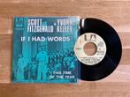 Scott Fitzgerald & Yvonne Keeley - If i had words, Ophalen of Verzenden, 7 inch, Single