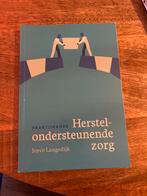 Praktijkboek Herstelondersteunende Zorg - Joyce Langedijk, Boeken, Ophalen of Verzenden, Zo goed als nieuw, Klinische psychologie