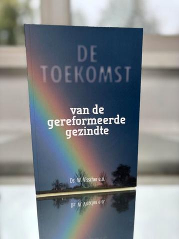 W. Visscher - De toekomst van de gereformeerde gezindte beschikbaar voor biedingen