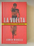 La Vuelta heroïsche verhalen uit de Ronde van Spanje, Boeken, Sportboeken, Lopen en Fietsen, Ophalen of Verzenden, Zo goed als nieuw