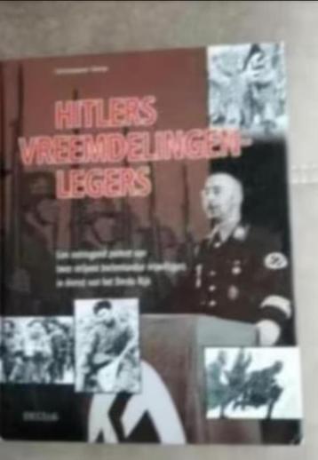 Hitlers vreemdelingenlegers door C. Ailsby beschikbaar voor biedingen