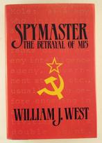 West, William J. - Spymaster / The betrayal of MI5, Boeken, Geschiedenis | Wereld, Gelezen, 20e eeuw of later, Verzenden