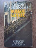 Raymond van den Boogaard - Moskou aan zee., Ophalen of Verzenden, Zo goed als nieuw
