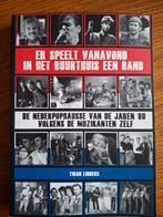 Er Speelt Vanavond in het Buurthuis - Nederpop '80, Boeken, Ophalen of Verzenden, Zo goed als nieuw, Genre of Stijl, Twan Linders