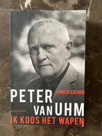 Peter van Uhm - Ik koos het wapen - gesigneerd, Boeken, Biografieën, Ophalen of Verzenden, Gelezen, Sander Koenen, Overige