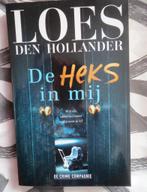 Loes den Hollander  De heks in mij, Ophalen of Verzenden, Gelezen