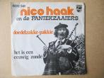 s0262 nico haak en de paniekzaaiers - doedelzakkie-pakkie, Ophalen, Gebruikt, 7 inch, Single