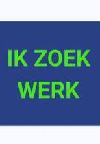 WERK gezocht !!  IK ZOEK WEEKEND WERK !!, Vacatures, Overige vormen