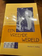 Een vreemde wereld - Martine F. Delfos, Ophalen of Verzenden, Zo goed als nieuw, Overige onderwerpen