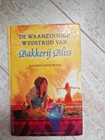 De waanzinnige wedstrijd van Bakkerij Bliss Kathryn Littlewo, Ophalen, Gelezen, Fictie