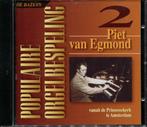 Piet van Egmond / Populaire Orgelbespelingen, Cd's en Dvd's, Ophalen of Verzenden, Classicisme, Zo goed als nieuw, Overige typen