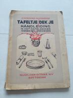 tafeltje dek je. tafeldekken dienen versieren 1931, Gelezen, Diverse auteurs, Ophalen of Verzenden, Overige gebieden
