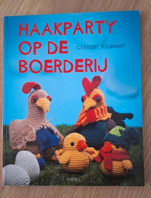 Haakparty op de boerderij Christel Krukkert, Hobby en Vrije tijd, Breien en Haken, Zo goed als nieuw, Haken, Patroon of Boek, Ophalen of Verzenden
