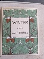 Winter door Jac. P. Thijsse, Ophalen of Verzenden, Gelezen, Bloemen, Planten en Bomen, Jac. P. Thijsse