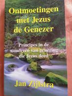 Ontmoeting met Jezus de Genezer Jan Zijlstra, Ophalen of Verzenden, Zo goed als nieuw, Jan Zijlstra