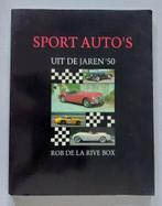 Sportauto's uit de jaren '50 - Rob de la Rive Box, Ophalen of Verzenden, Gelezen, Overige merken